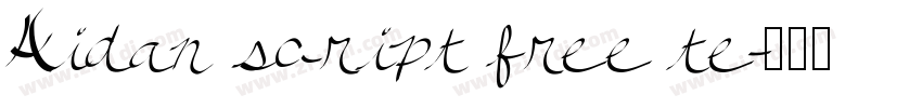 Aidan script free te字体转换